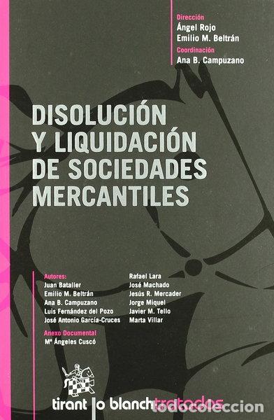Libri di seconda mano: Disoluci&oacute;n y Liquidaci&oacute;n de Sociedades Mercantiles- 9788498764413