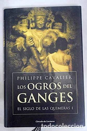 Libri di seconda mano: Los Ogros del Ganges- 9788467235722