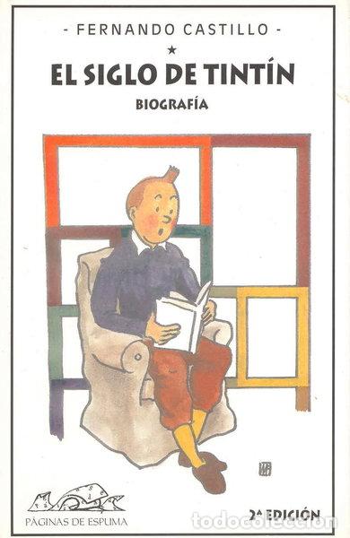 Libri di seconda mano: El siglo de Tint&iacute;n- 9788495642448