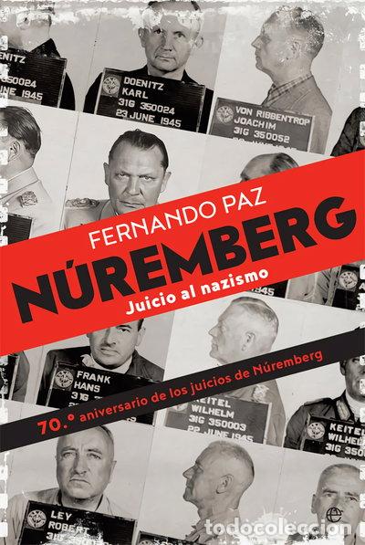 books: N&uacute;remberg: Juicio al nazismo- 9788490608104