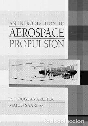 Libros: Introduction to Aerospace Propulsion- 9780131204966