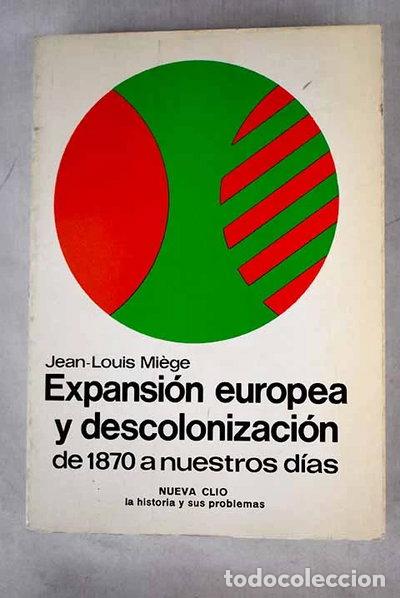 Libros: Expansi&oacute;n europea y descolonizaci&oacute;n- 9788433593375