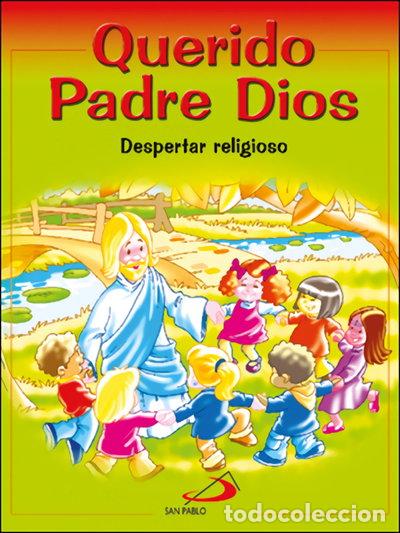 B&uuml;cher: Querido Padre Dios- 9788428525398