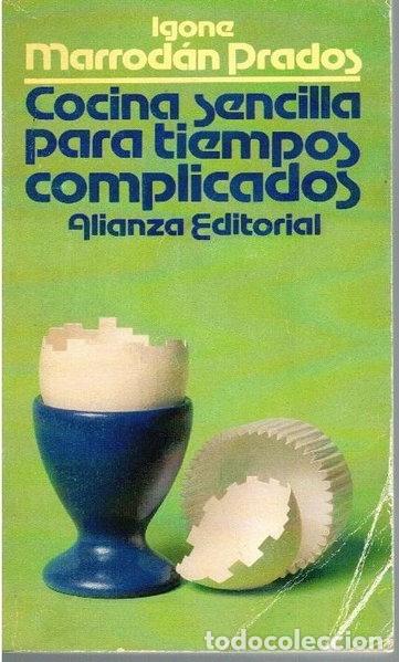 Livres: Cocina sencilla para tiempos complicados- 9788420607184