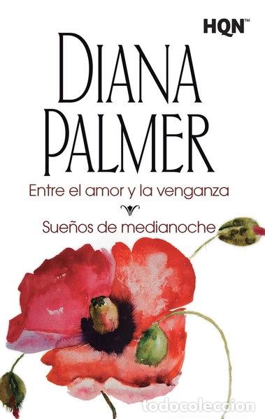 Libri di seconda mano: Entre el amor y la venganza; Sue&ntilde;os de medianoche- 9788468767123