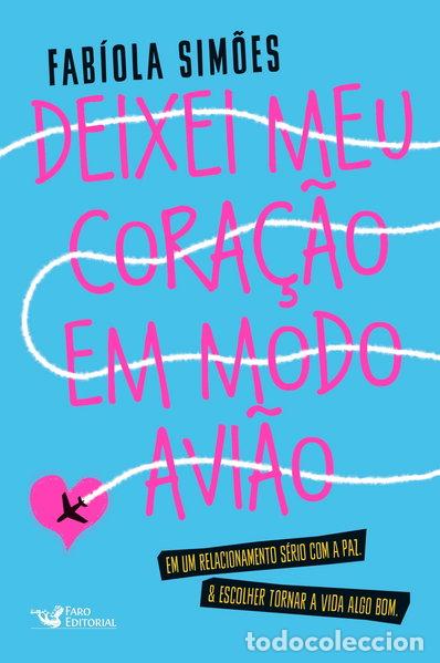 B&uuml;cher: Deixei meu cora&ccedil;&atilde;o em modo avi&atilde;o- 9788595811010