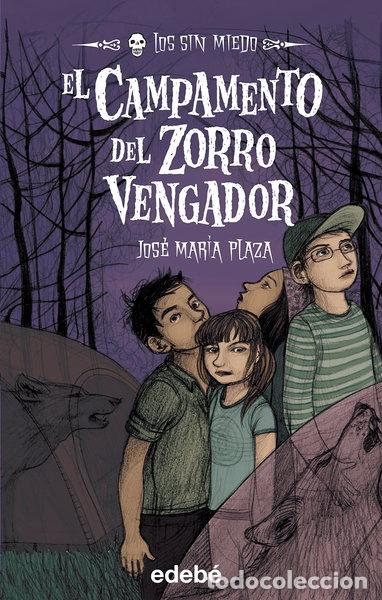 Libros: El campamento del zorro vengador- 9788423694204