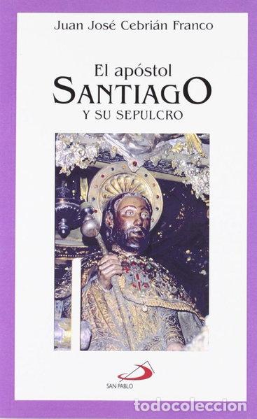 B&uuml;cher: El ap&oacute;stol Santiago- 9788428525381