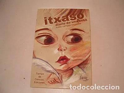 Libros: Itxaso, diario de una bebe- 9788493680107