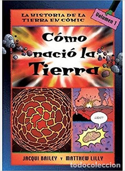Libros: C&oacute;mo naci&oacute; la Tierra- 9788428213776