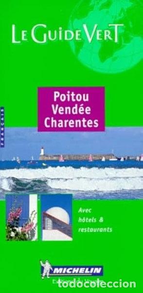 Libros: Poitou-Vendee-Charentes Green Guide- 9782067117709