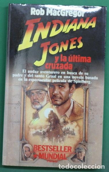 Libros: Indiana Jones y la &uacute;ltima cruzada- 9788432040733