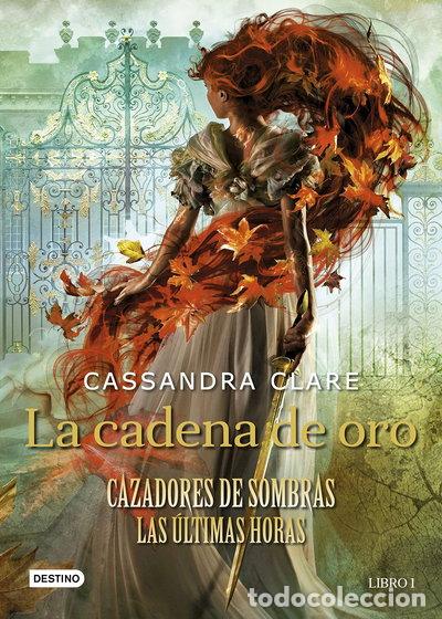 Livres: La cadena de oro- 9788408237648