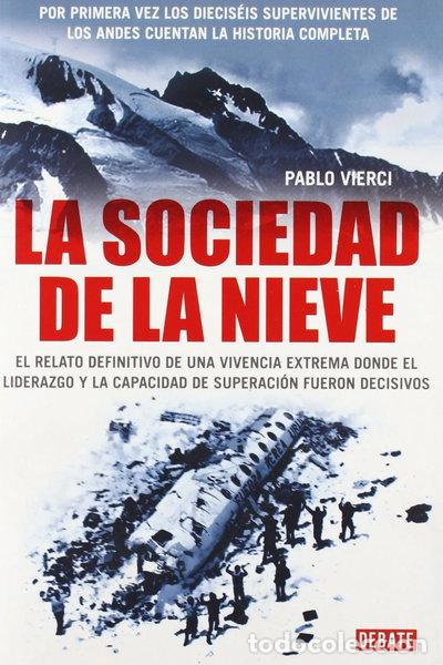 Livres: La sociedad de la nieve- 9788483068335