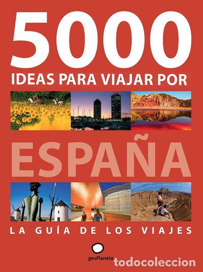 Libros: 5000 ideas para viajar por Espa&ntilde;a- 9788408092742