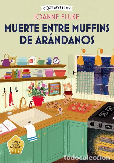 books: Muerte entre muffins de ar&aacute;ndanos- 9788410206298