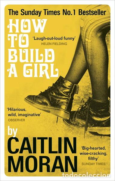 books: How to Build a Girl- 9780091949013