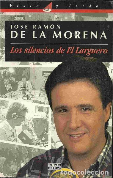 books: Los silencios de El Larguero- 9788403597044