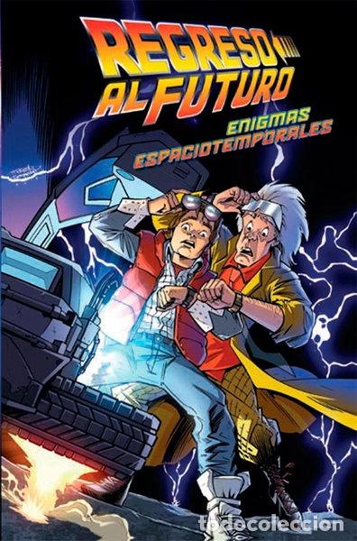 Libros: Regreso al futuro 2. Enigmas espaciotemporales- 9788467927870