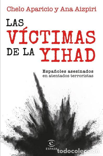 Libros: Las v&iacute;ctimas de la yihad- 9788467072174