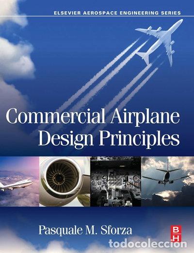 Livres: Commercial Airplane Design Principles- 9780124199538