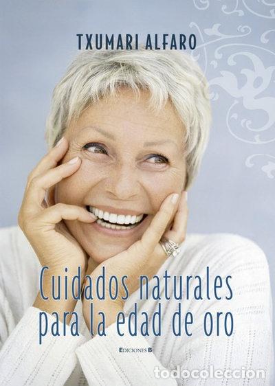 Libri di seconda mano: Cuidados naturales para la edad de oro- 9788466632140