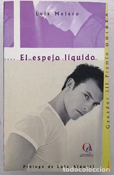 Libros: El espejo l&iacute;quido- 9788495470119