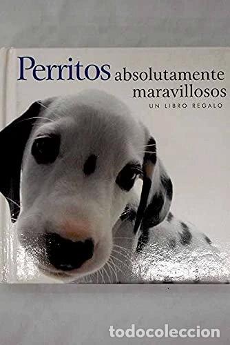 Livros em segunda m&atilde;o: Perritos absolutamente maravillosos- 9781846341892