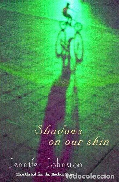 Libros: Shadows on our skin- 9780747267911