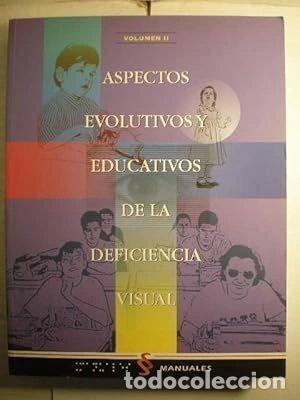 Libros: Aspectos evolutivos y educativos de la deficiencia visual, vol. 1- 9788448402235