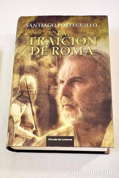 Libros: La Traici&oacute;n de Roma- 9788467241822