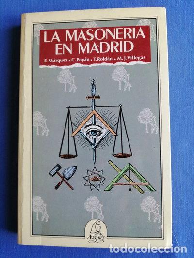 Livros em segunda m&atilde;o: La masoner&iacute;a en Madrid- 9788486280215