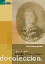 books: Or&iacute;genes de la fiscalidad contempor&aacute;nea en Espa&ntilde;a- 9788492453160