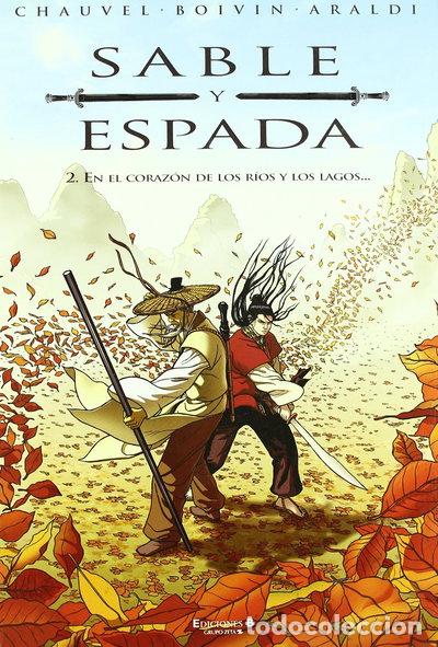 Libros: Sable y Espada 2. En el coraz&oacute;n de los r&iacute;os y los lagos- 9788466637145
