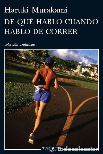 Libros: De qu&eacute; hablo cuando hablo de correr- 9788483832301