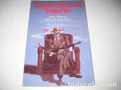 Livros em segunda m&atilde;o: Gangsters, Ghosts and Dragonflies- 9780330325066