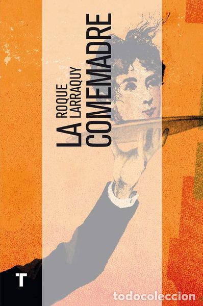 Libros: La comemadre- 9788416142019