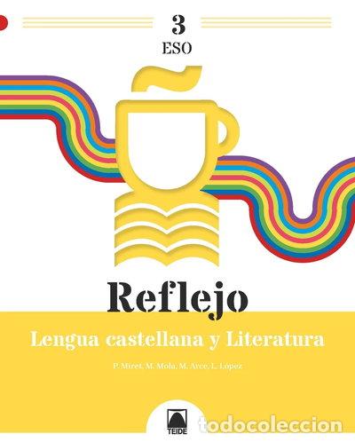 Livros em segunda m&atilde;o: Reflejo 3. Lengua castellana y Literatura 3 ESO- 9788430772902