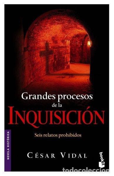 Libros: Grandes procesos de la Inquisici&oacute;n- 9788408069560