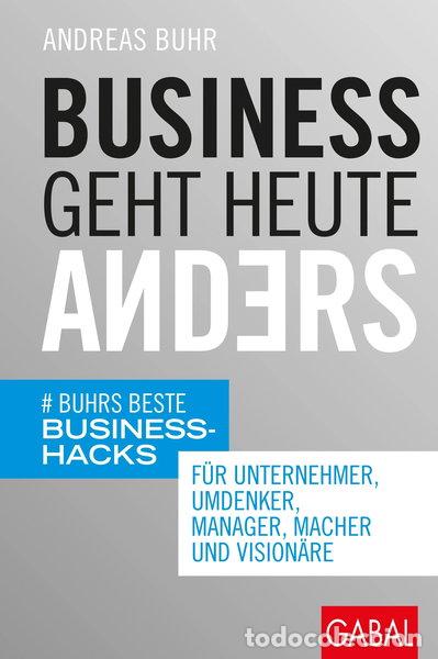 Libros: Business geht heute anders- 9783967390308