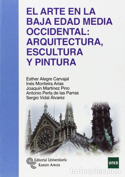 Libros: El Arte en la Baja Edad Media Occidental- 9788499611358