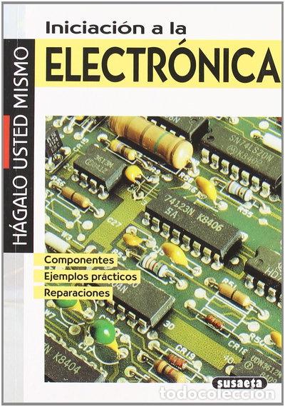 B&uuml;cher: Iniciaci&oacute;n a la electr&oacute;nica- 9788430575190