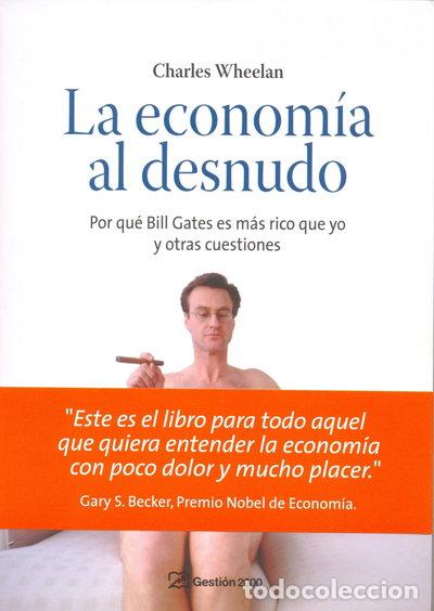 Libri di seconda mano: La econom&iacute;a al desnudo- 9788496612907