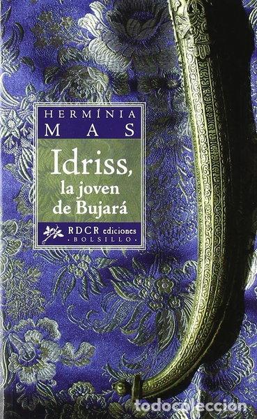 Libros: Idriss, la joven de Bujar&aacute;- 9788493659929