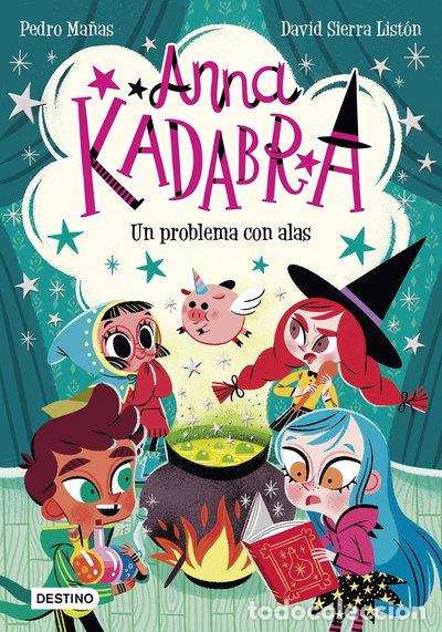 Libros: Anna Kadabra 2. Un problema con alas- 9788408223245