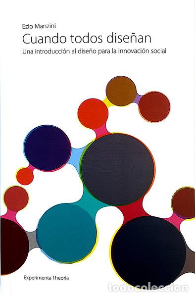 Libros: Cuando todos dise&ntilde;an- 9788494481703