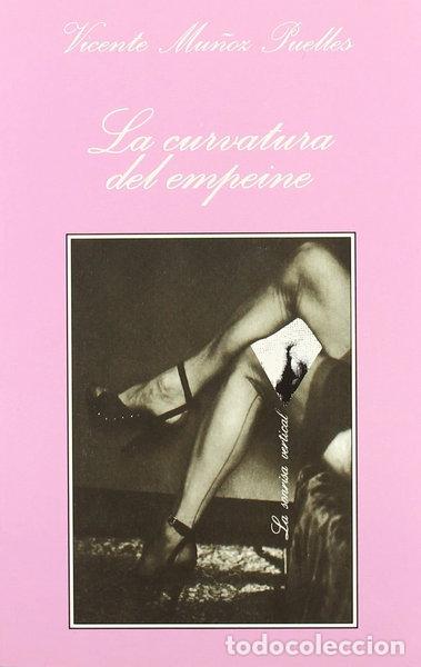 Libros: La curvatura del empeine- 9788472237919