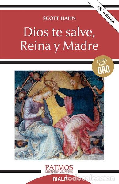 Libros: Dios te salve, Reina y Madre- 9788432134234