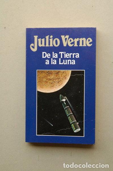 Libros: De la tierra a la luna- 9788476347805