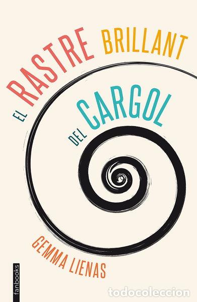 books: El rastre brillant del cargol- 9788415745839